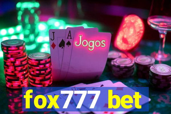 fox777 bet